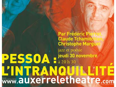 Pessoa : L’intranquillité