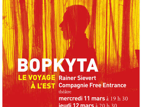 BOPKYTA, le voyage à l'Est