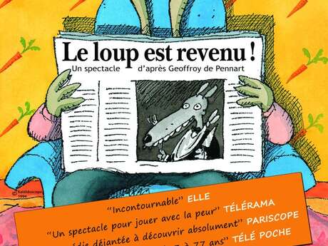 Le loup est revenu ! - Par la Cie Les Nomadesques  - Spectacle jeune public