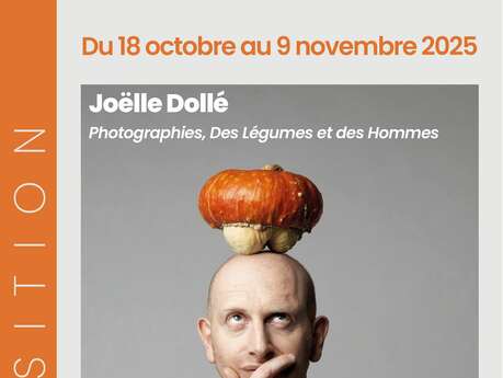 Exposition photographies de Joëlle Dollé  - Des Légumes et des Hommes