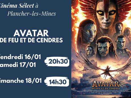 Film "AVATAR De Feu et de Cendres" au CINEMA SELECT à PLANCHER-les-MINES
