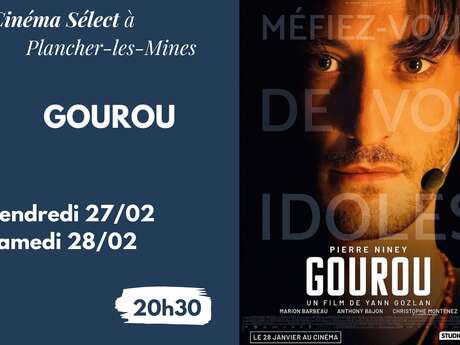 Film "GOUROU" au CINEMA SELECT à PLANCHER-les-MINES