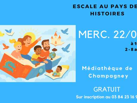 "Escale au Pays des Histoires"