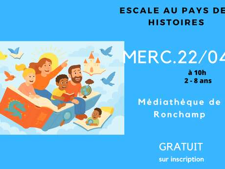 "Escale au Pays des Histoires"