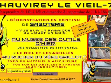 Journées Européennes du Patrimoine au Musée des Outils d'Hier / Saboterie  et fabrique de jouets en bois / Rucher du Père Gaillot