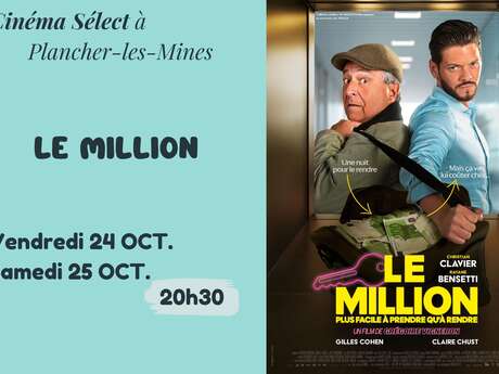 Film "LE MILLION" au Cinéma SELECT à PLANCHER-les-MINES