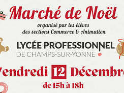 Marché de Noël Lycée Professionnel de Champs-Sur-Yonne