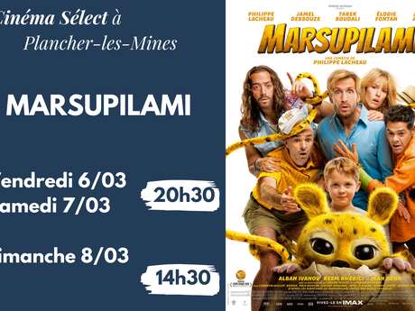 Film "MARSUPILAMI" au CINEMA SELECT à PLANCHER-les-MINES