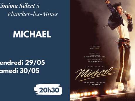 Film "MICHAEL" au Cinéma SELECT à PLANCHER-les-MINES