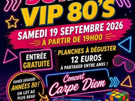 Soirée VIP 80's