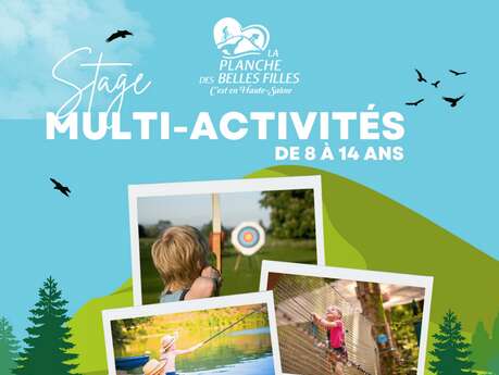 "Stage Multi- Activités" à la Station de la Planche des Belles Filles