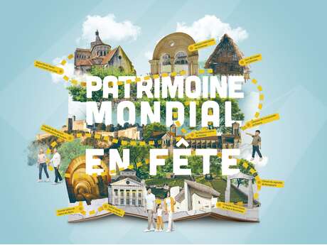 Patrimoine mondial en fête