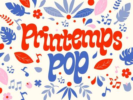 Printemps Pop - Concert chorale et solistes