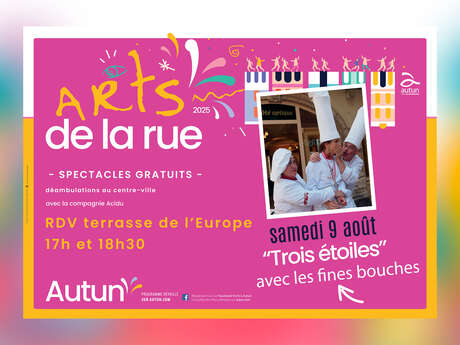 Arts de la Rue - "Trois étoiles" avec les fines bouches