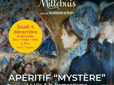 Apéritif Mystère Millebuis - Le Vin et le le Romantisme