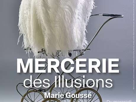 Exposition La Mercerie des Illusions au Musée Benoît-De-Puydt à Bailleul