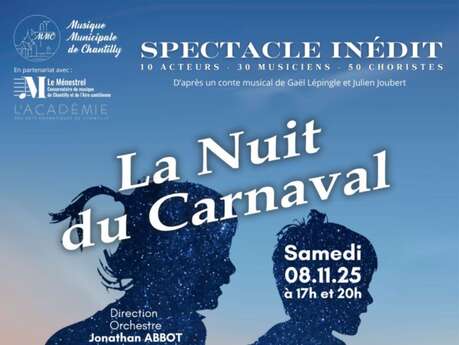 Conte Musical "La Nuit du Carnaval" au Campus des Fontaines à Gouvieux