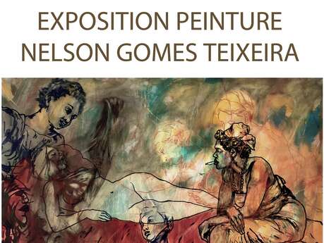 Exposition de peinture Nelson Gomes Teixeira Du 11 au 26 janv 2025