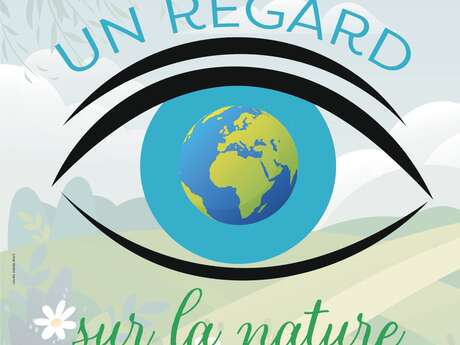 Atelier : Un regard sur la nature