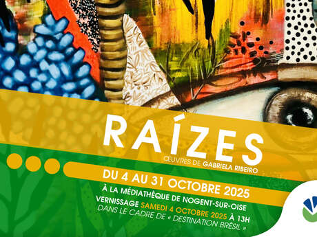 Exposition | Raízes