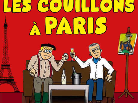 Comédie "Les couillons à Paris" Anzin