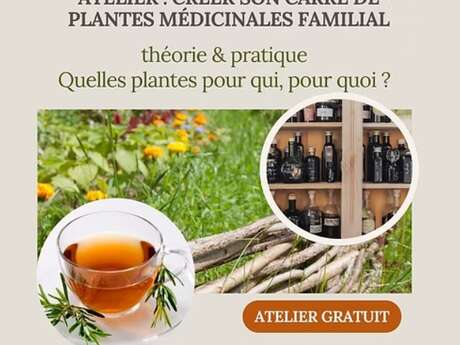 Atelier  : Créer son carré de plantes médicinales familial
