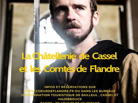 Visite guidée "la Châtellenie de Cassel et les Contes de Flandre"