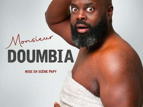 Spectacle - Monsieur Doumbia