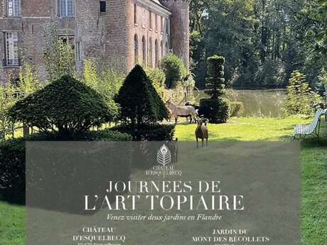 Journées de l'art topiaire au Château d'Esquelbecq et au Jardin des Récollets