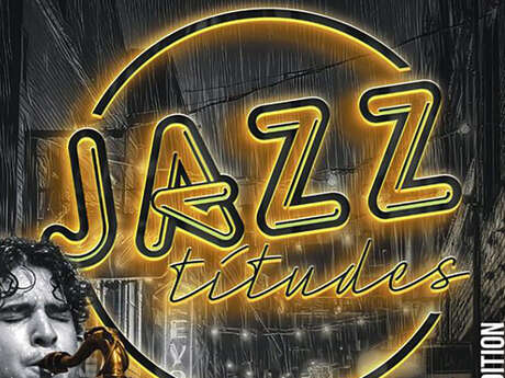 Festival des Jazz'Titudes de Laon 2026