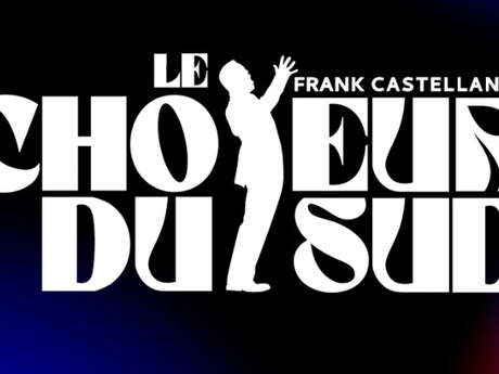 Concert à Laon : "Le Choeur du Sud"