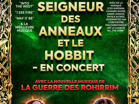 Spectacle : Le Seigneur des Anneaux et Le Hobbit en concert