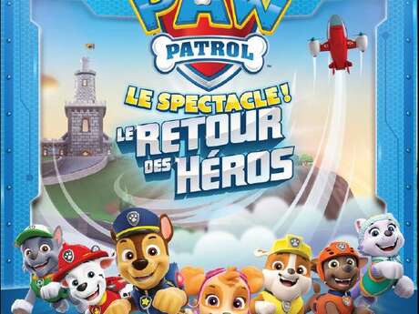 Pat'Patrouille : « Le Retour des Héros »
