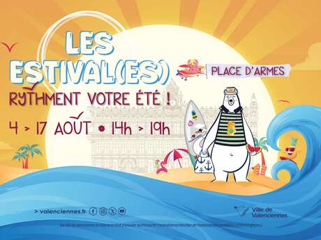 Les estivales rythment votre été !