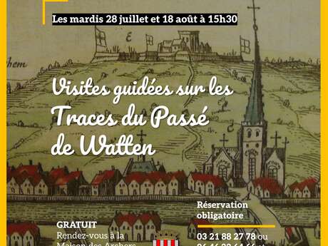 Balades guidées Sur les traces du passé de Watten