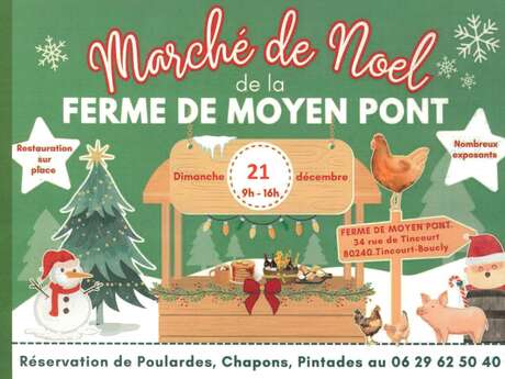 Marché de Noël à la ferme de Moyen Pont