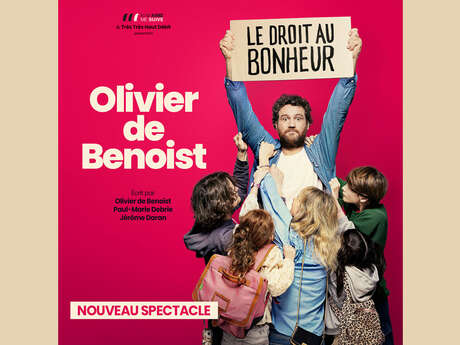 Spectacle olivier de benoist