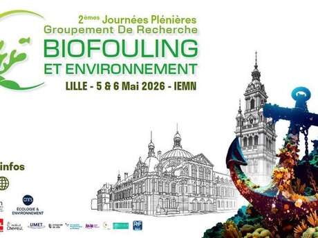 2èmes Journées Plénières du GDR Biofouling et Environnement à Lille