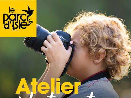 Atelier photo nature au Parc d'Isle