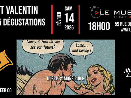 St Valentin: Love song by Monsieur R & Dégustation Independent beer company