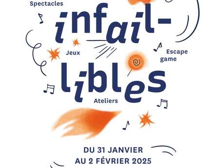 Festival Les infaillibles 2025 Du 31 janv au 2 fév 2025