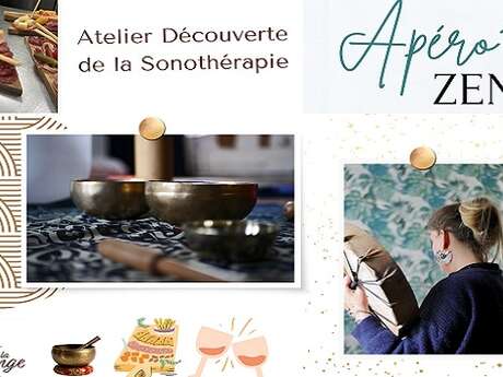 Apér'o zen + découverte de la sonothérapie