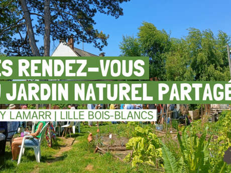 Les rendez-vous au jardin naturel partagé d'Hedy Lamarr