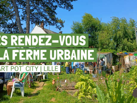 Les rendez-vous à la ferme urbaine Smart Pot' City