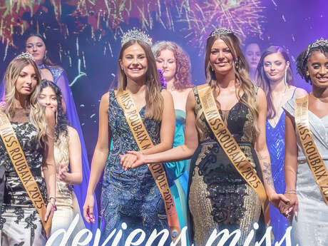 Grand Casting MISS ROUBAIX METROPOLE 2025