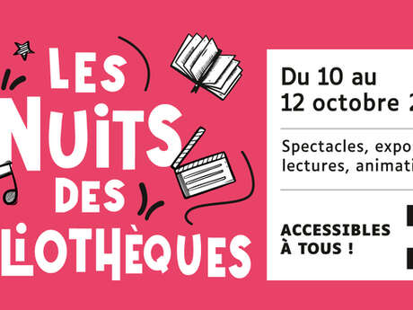 Nuit des bibliothèques « FIESTA » à la médiathèque André Malraux Nuit des bibliothèques « FIESTA » à la médiathèque André Malraux