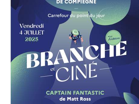 Branche & Ciné à Compiègne