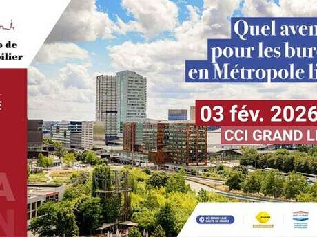 QUEL AVENIR POUR LES BUREAUX EN MÉTROPOLE LILLOISE ?