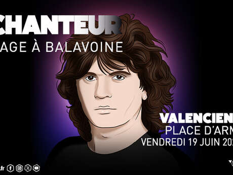 "Le Chanteur - Hommage à Balavoine" à Valenciennes
