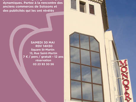 Visite guidée:  Soissons, l'Art déco et la publicité